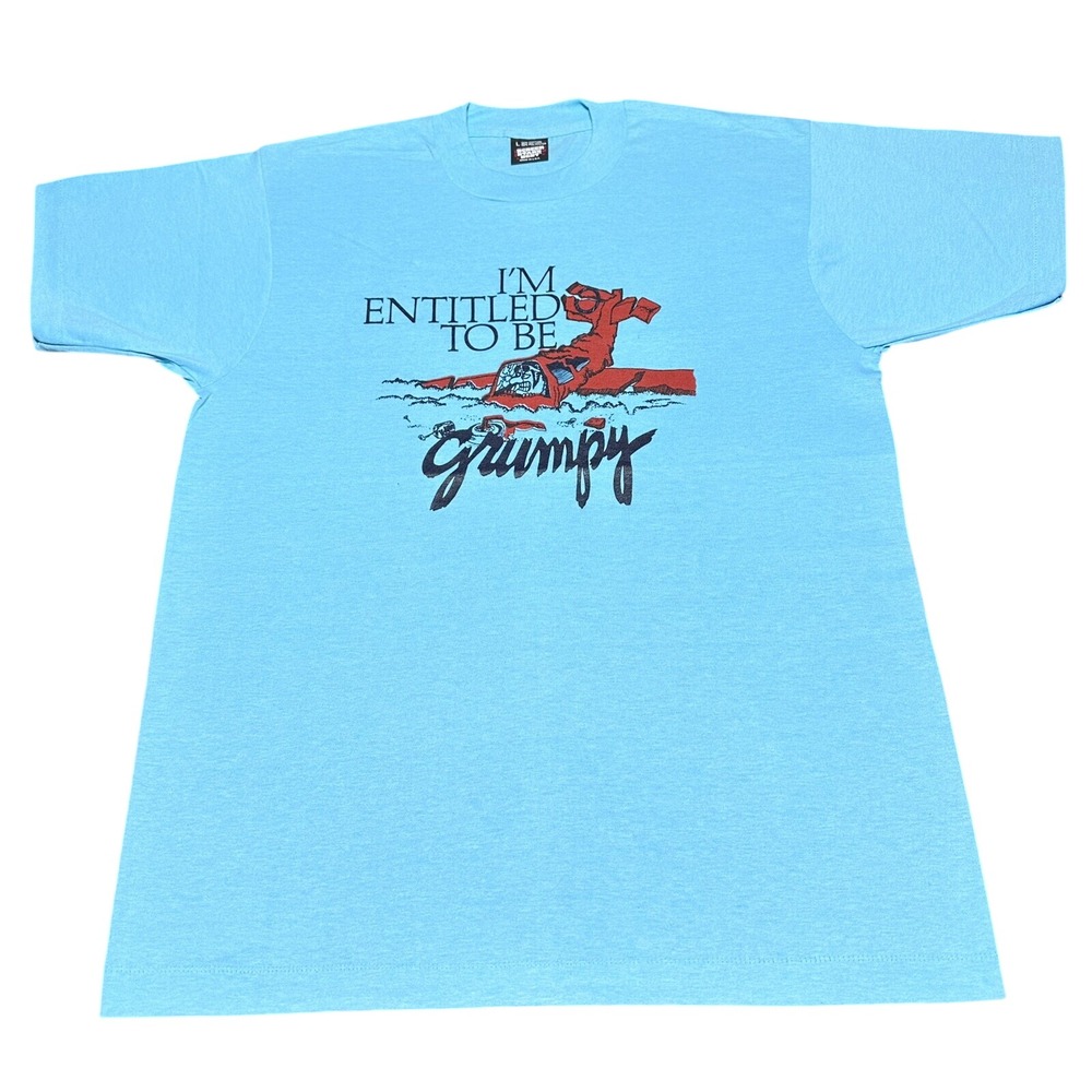 Vintage 80s I'm Entitled To Be Grumpy Humor Aviation Novelty T-Shirt Size Large